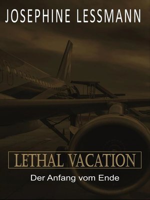 cover image of Lethal Vacation